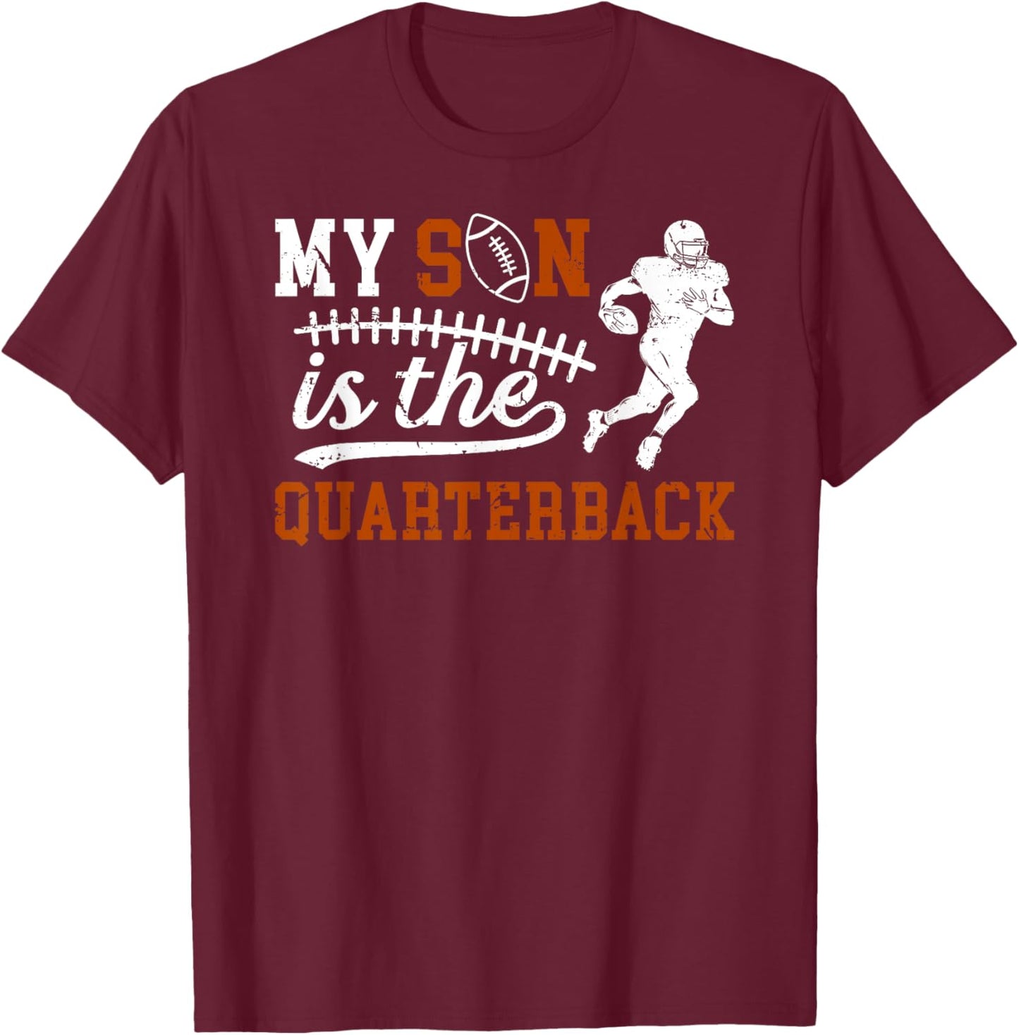 My Son Is The Quarterback Mom Of A Football Quarterback Mama T-Shirt - T-Shirt | Maroon