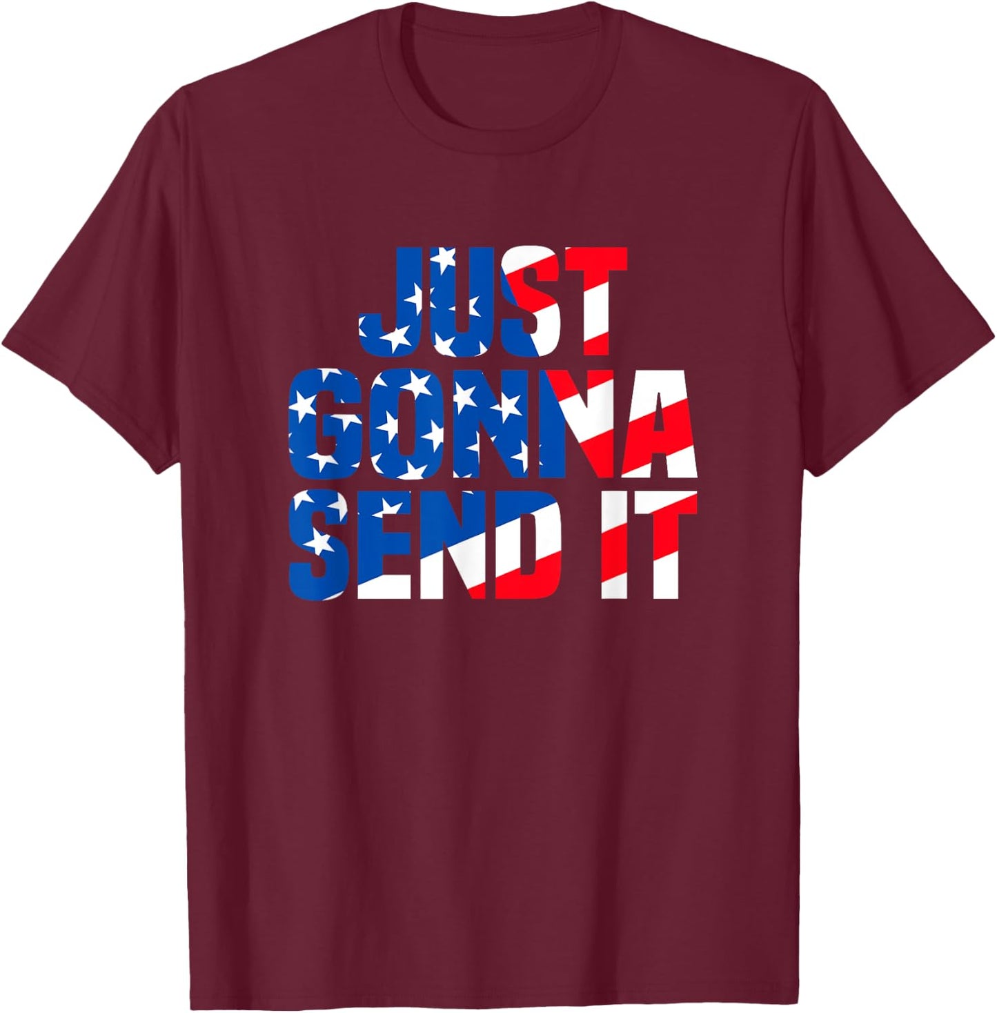 Motocross Racer Trail Rider Outdoor Just gonna send it T-Shirt - T-Shirt | Maroon