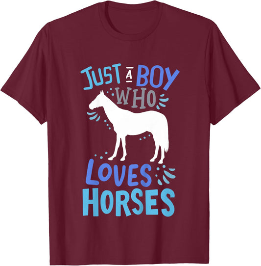 Kids Horse Just A Boy Who Loves Horses Gift T-Shirt - T-Shirt | Maroon