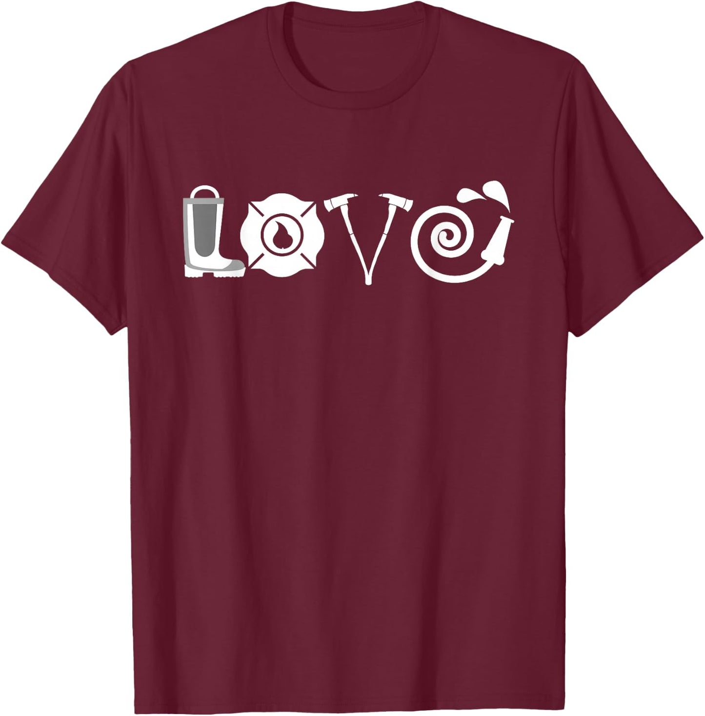 Love - Firefighting Firefighter Fireman T-Shirt - T-Shirt | Maroon