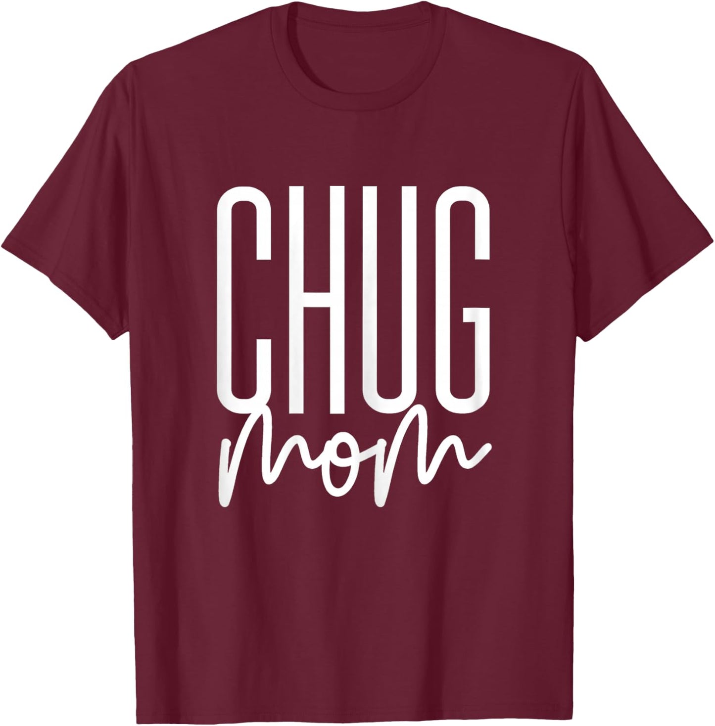 Chug Mom Chihuahua Pug Mix Dog I Love My Chug T-Shirt - T-Shirt | Maroon