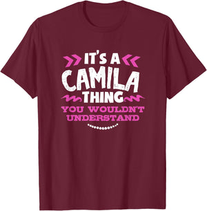 Camila Personalized Gift It's A Camila Thing Custom T-Shirt - T-Shirt | Maroon