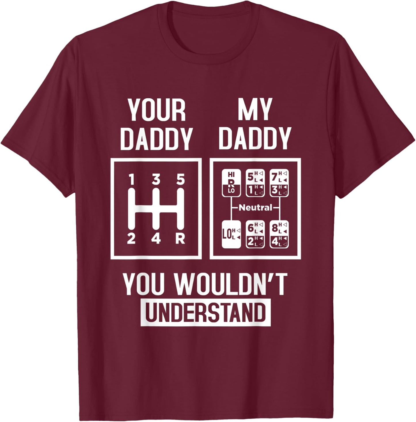 18 Wheeler Semi Truck Tractor Trailer Trucker Cool Dad T-Shirt - T-Shirt | Maroon