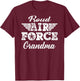 Proud US Air Force Grandma Military Family Grandmother Gifts T-Shirt - T-Shirt | Maroon