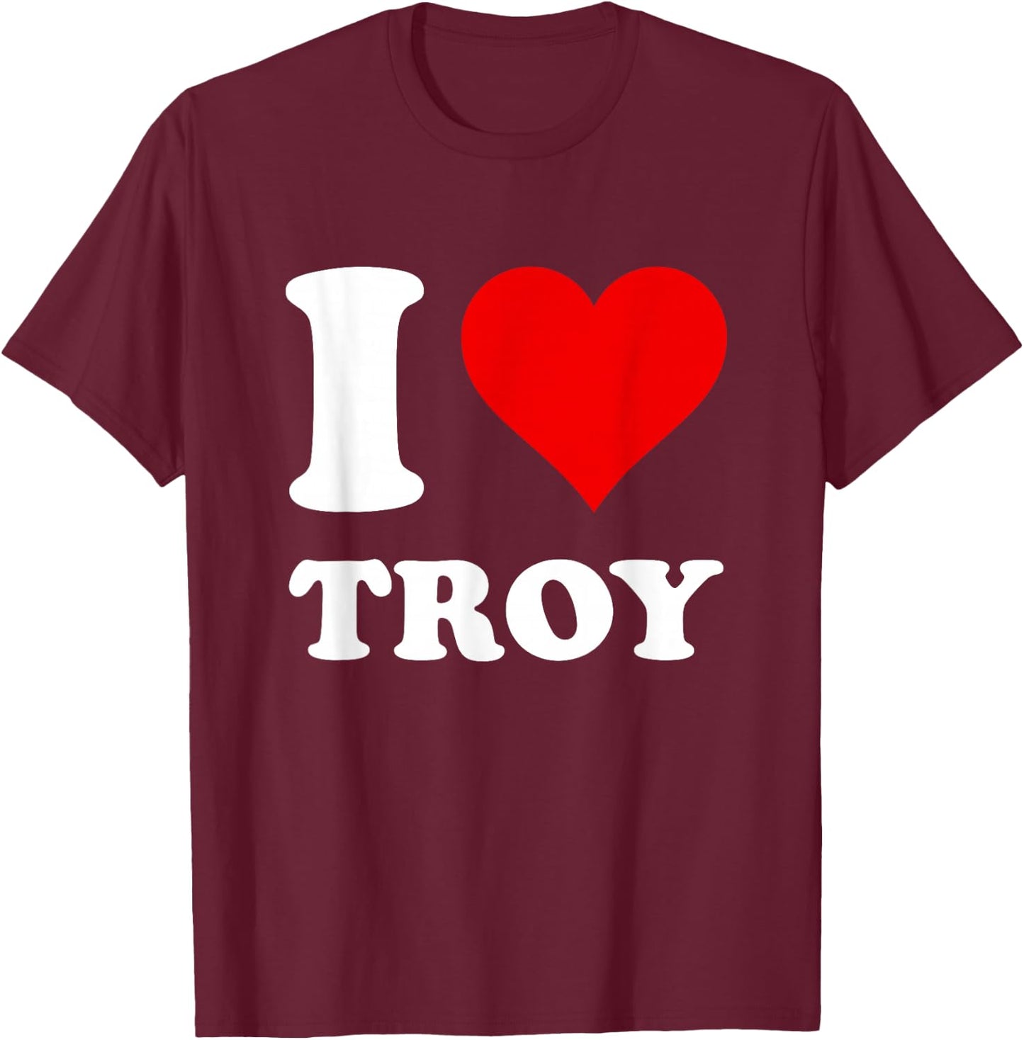 Red Heart I Love Troy T-Shirt - T-Shirt | Maroon