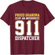 Proud Grandma Of An Awesome 911 Dispatcher Family Matching T-Shirt - T-Shirt | Maroon