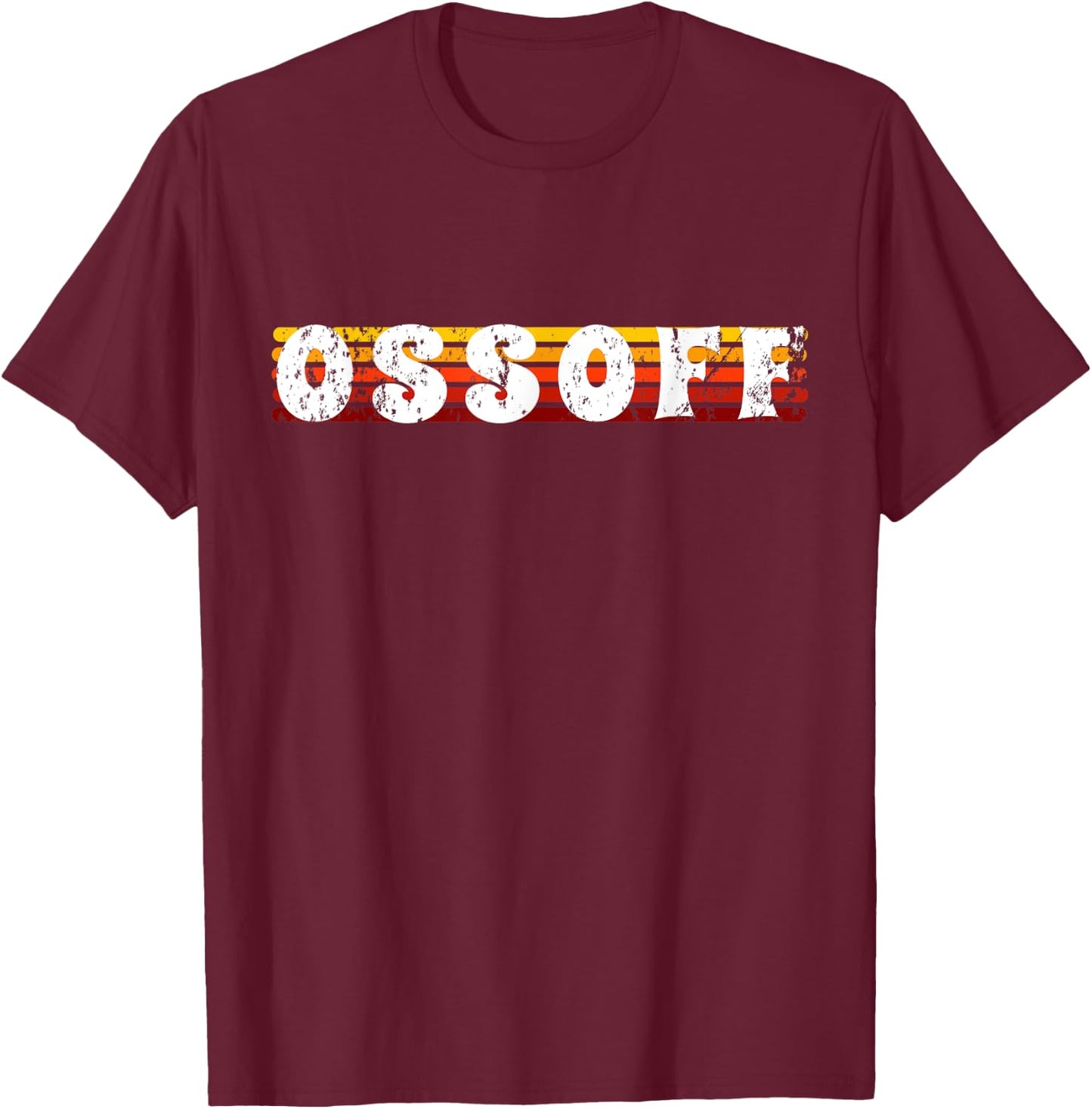 Jon Ossoff Senator Ossoff Retro Georgia Runoff Vintage T-Shirt - T-Shirt | Maroon