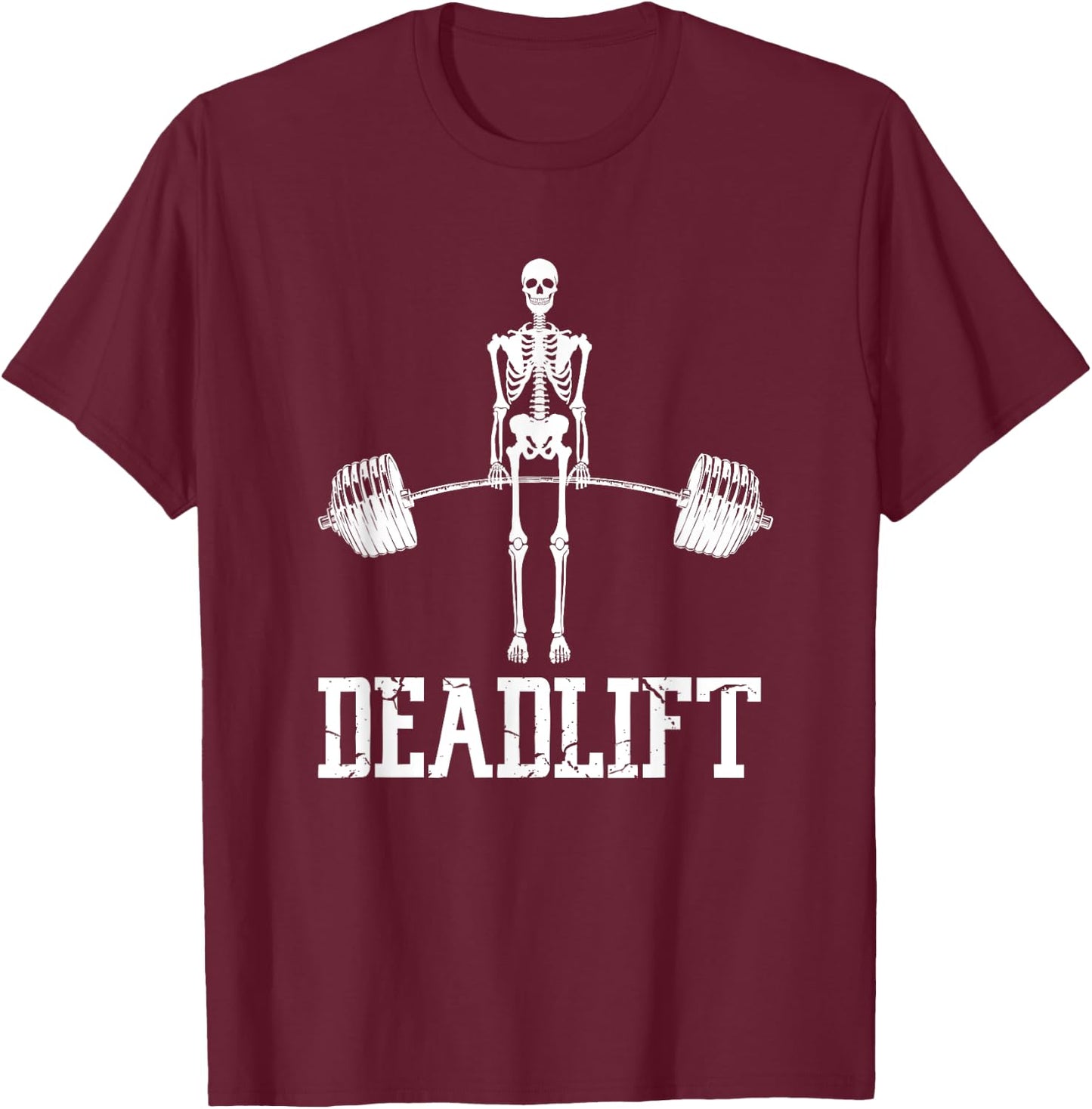 Skeleton Dead Lift Funny Halloween Lifting Weights Vintage T-Shirt - T-Shirt | Maroon
