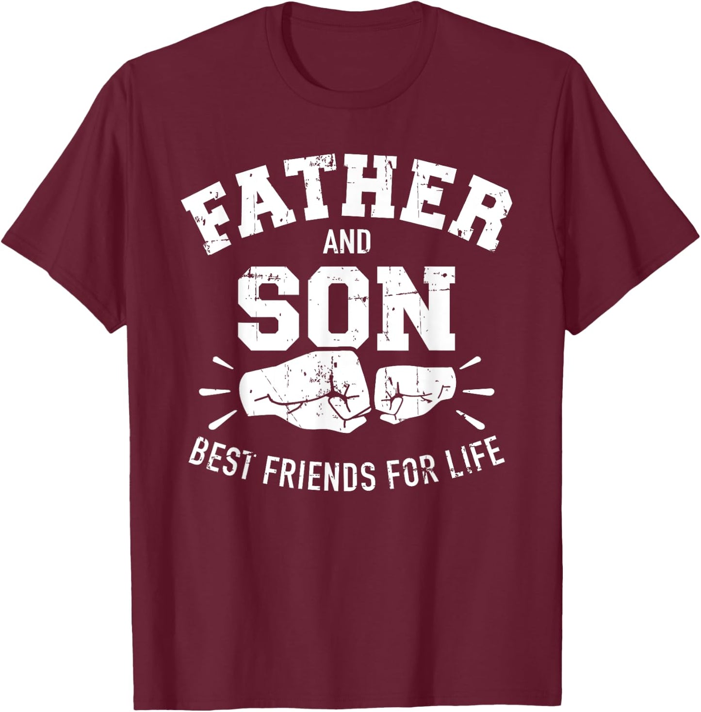 Father and son best friends for life T-Shirt - T-Shirt | Maroon