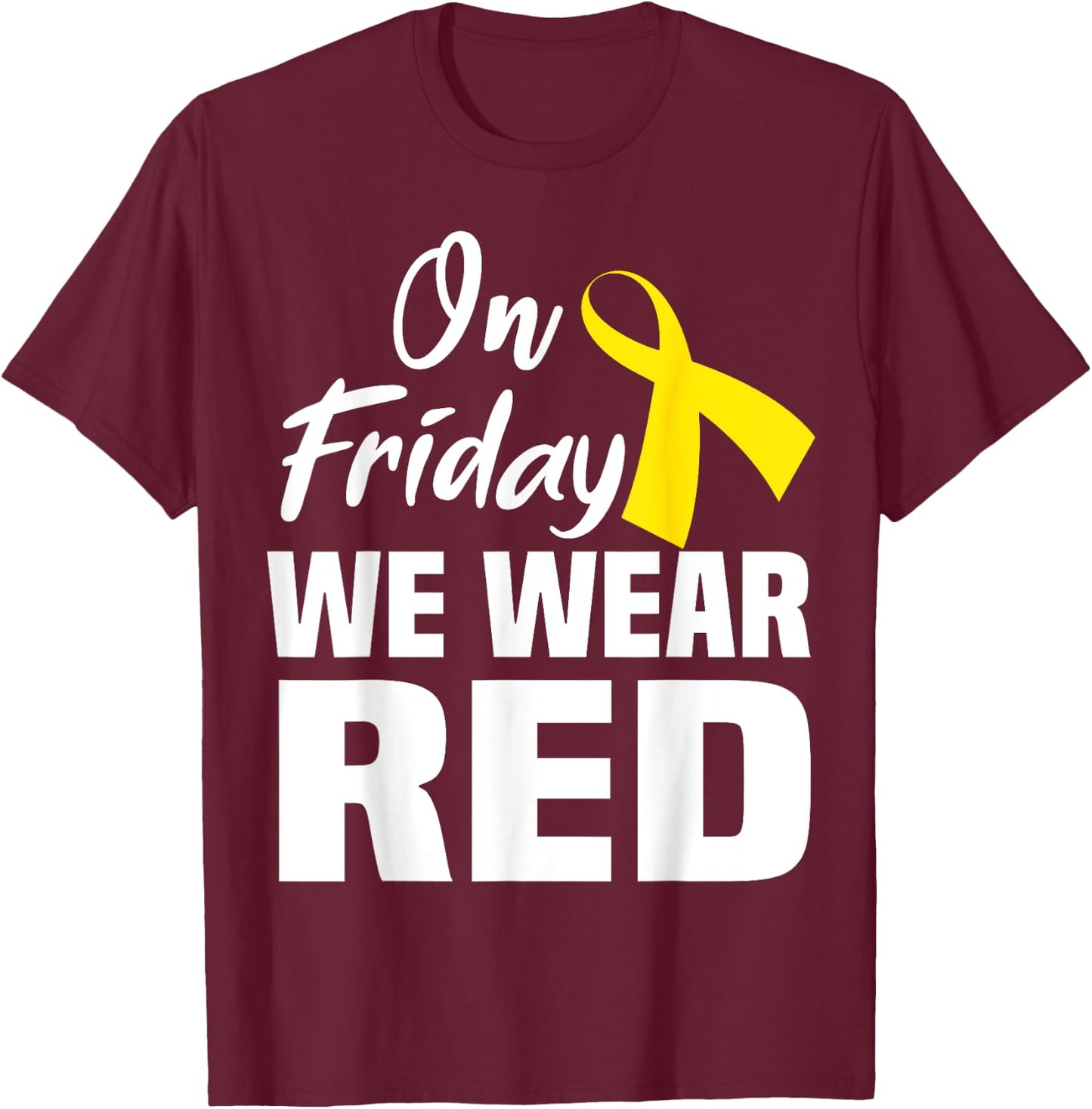 On Friday We Wear Red Support Deployed Sodier Yellow Ribbon T-Shirt - T-Shirt | Maroon