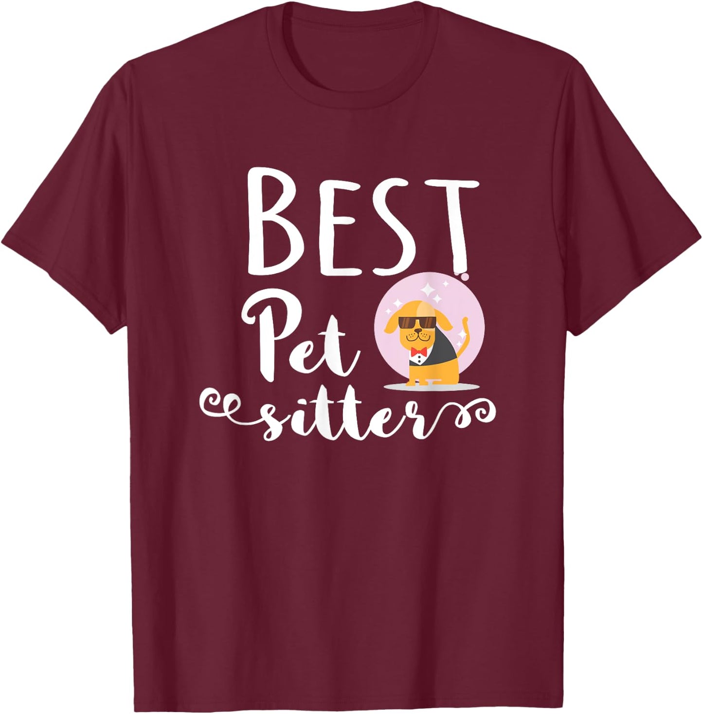 Best Pet Sitter, Dog Babysitter Gift Women Girls Kids T-Shirt - T-Shirt | Maroon