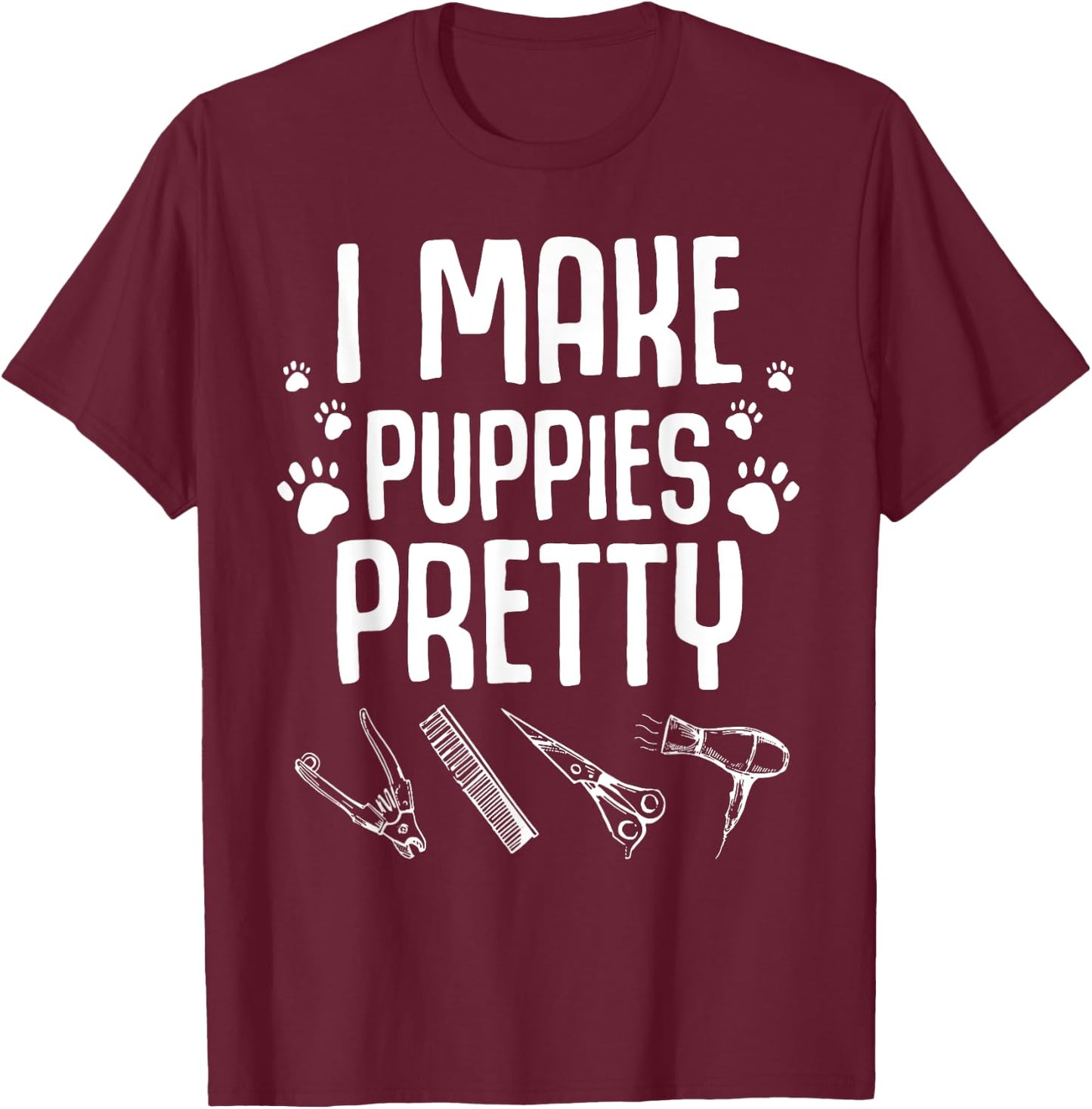Funny Grooming Dog Groomer Gift Men Puppy Groom T-Shirt - T-Shirt | Maroon