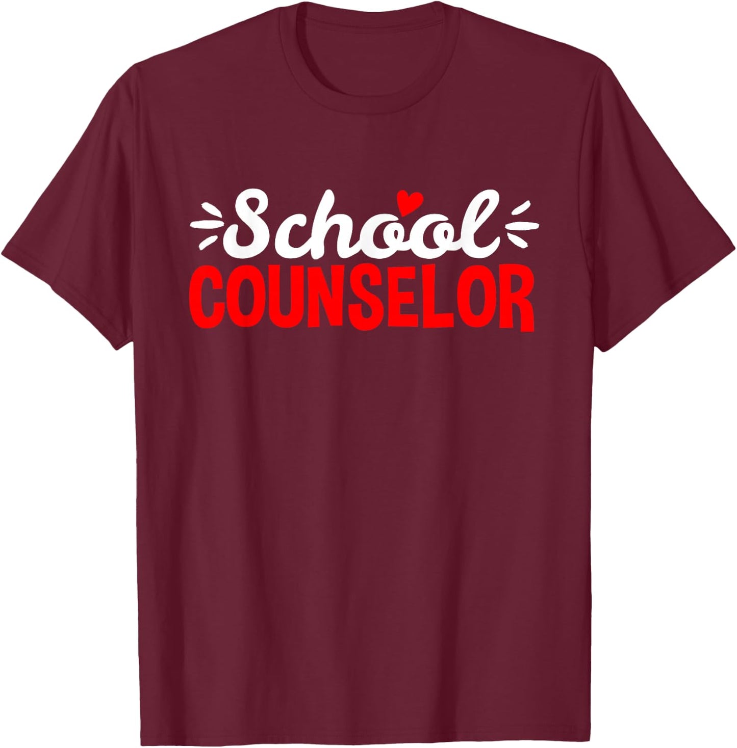 School Counselor Teacher Guidance Counseling T-Shirt - T-Shirt | Maroon