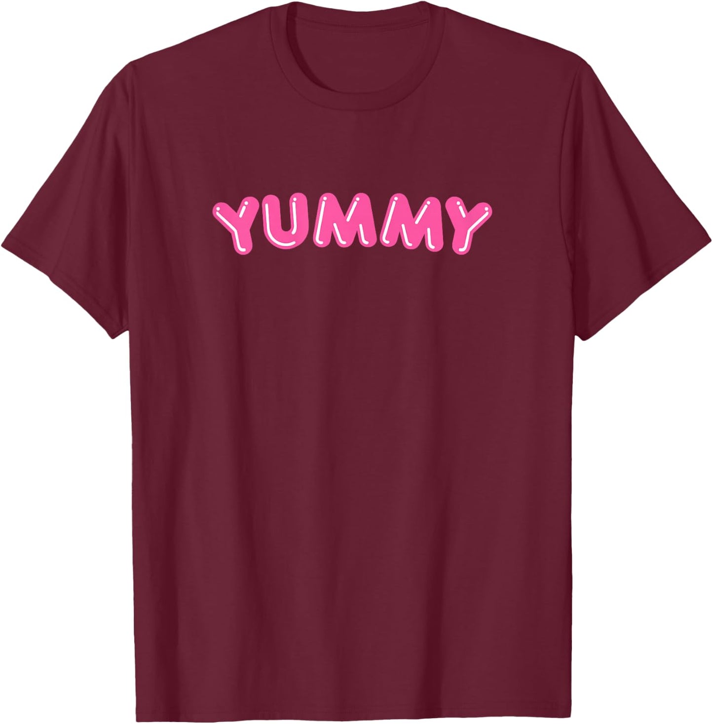 Yummy T-Shirt - T-Shirt | Maroon