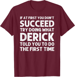 DERICK Gift Name Personalized Birthday Funny Christmas Joke T-Shirt - T-Shirt | Maroon