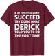 DERICK Gift Name Personalized Birthday Funny Christmas Joke T-Shirt - T-Shirt | Maroon