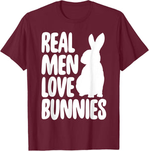 Funny Real Men Love Bunnies Shirt Bunny Lovers Gifts T-Shirt - T-Shirt | Maroon