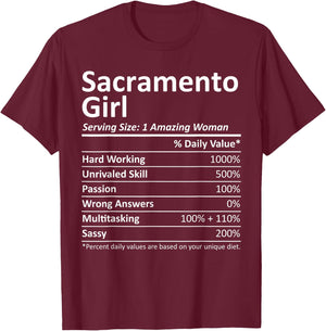 SACRAMENTO GIRL CA CALIFORNIA Funny City Home Roots USA Gift T-Shirt - T-Shirt | Maroon