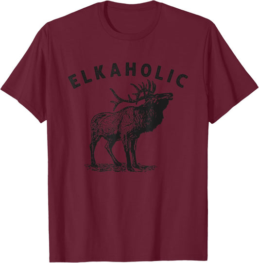 Elkaholic Elk Hunting Hunter T-Shirt - T-Shirt | Maroon