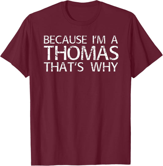 THOMAS Gift Funny Surname Family Tree Birthday Reunion Idea T-Shirt - T-Shirt | Maroon