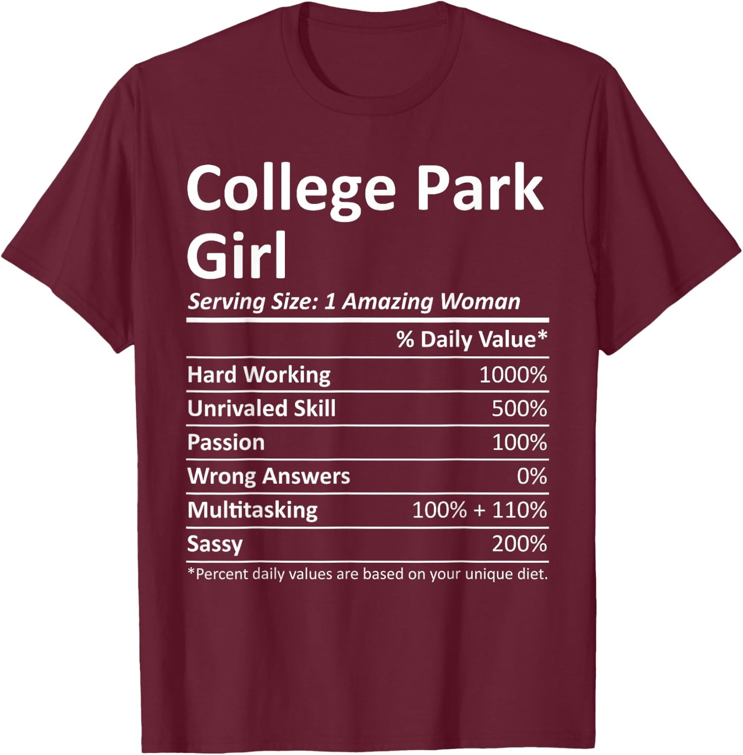 COLLEGE PARK GIRL GA GEORGIA Funny City Home Roots USA Gift T-Shirt - T-Shirt | Maroon