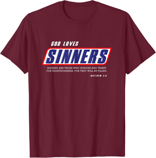 Funny Christian gifts religion bible verse God loves sinners T-Shirt - T-Shirt | Maroon