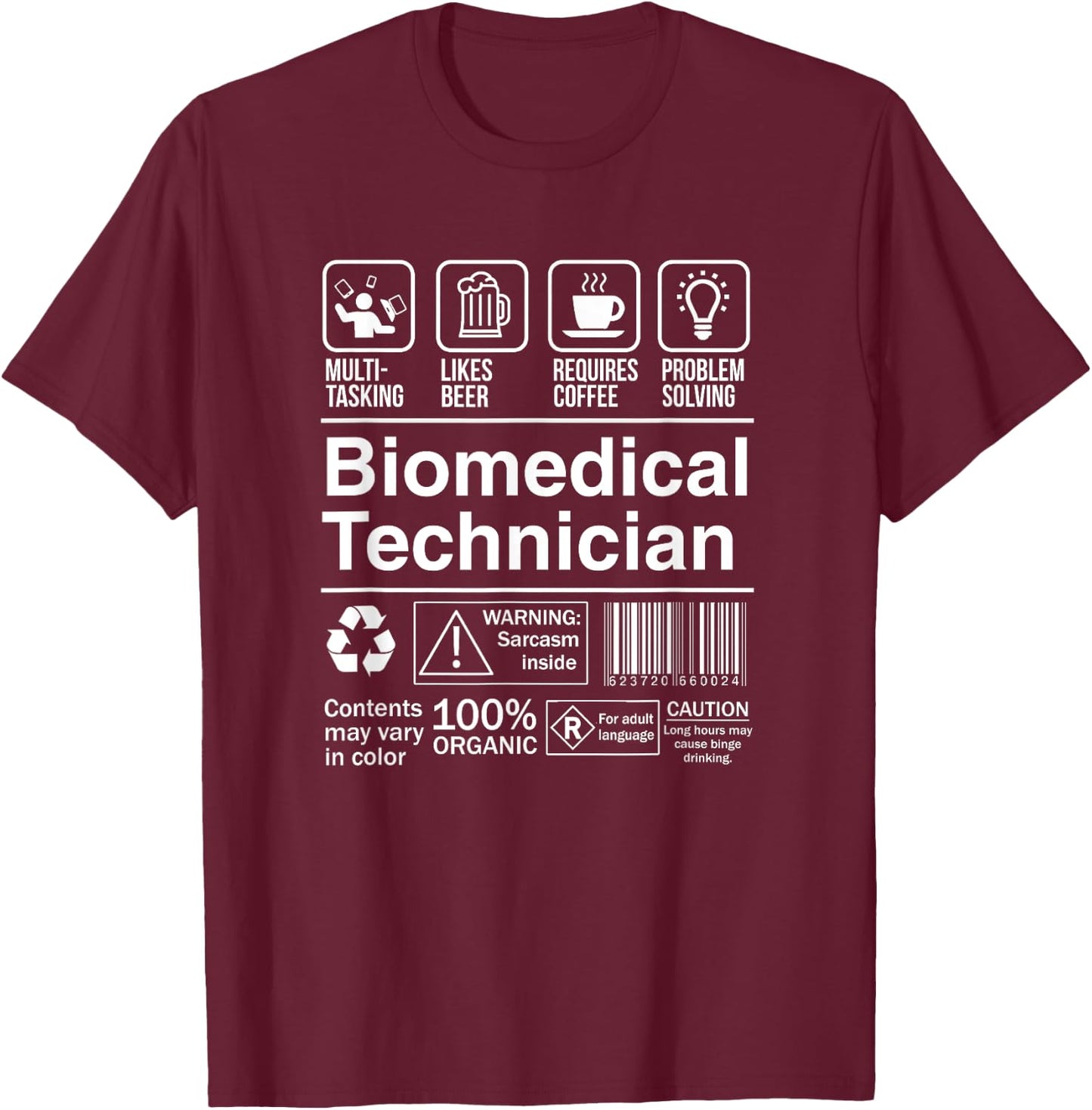 Biomedical Technician Funny Description Label T-Shirt - T-Shirt | Maroon