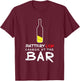 Funny Beer Drinking Charge at the Bar Alcohol Shirt T-Shirt - T-Shirt | Maroon