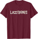 LazyBones Co. T-Shirt - T-Shirt | Maroon