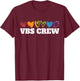VBS Crew Hearts Vacation Bible School Squad Bible Study T-Shirt - T-Shirt | Maroon
