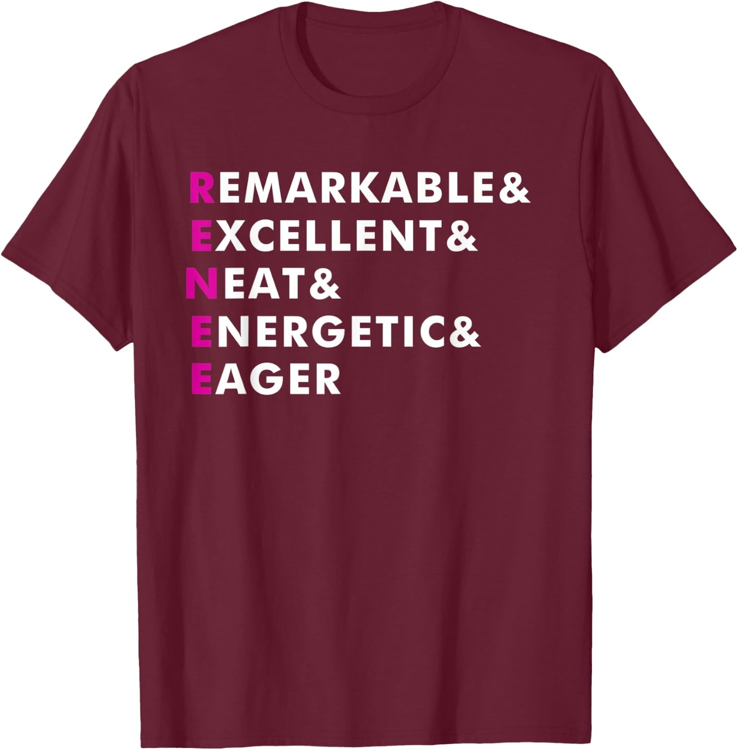 Renee Name Shirt Personalized Gift T-Shirt - T-Shirt | Maroon