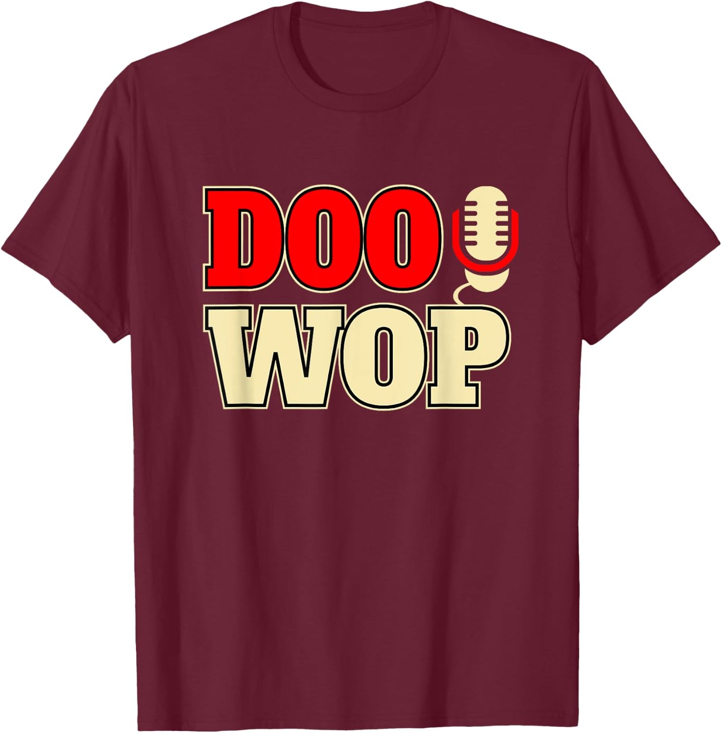 Doo Wop Shirt 50s Sock Hop Men Women Rockabilly Fifties T-Shirt - T-Shirt | Maroon