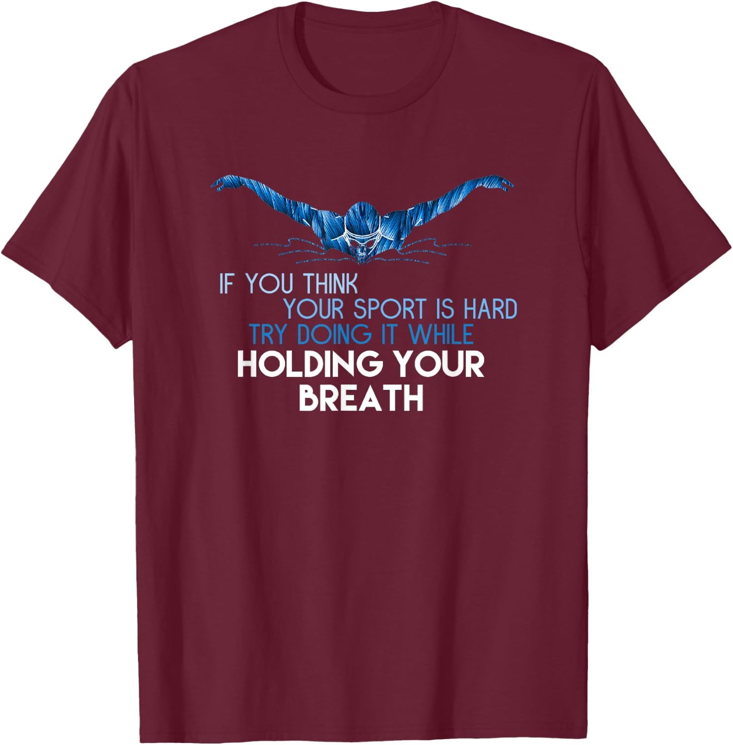 Swimming Team Swim Team T-Shirt - T-Shirt | Maroon