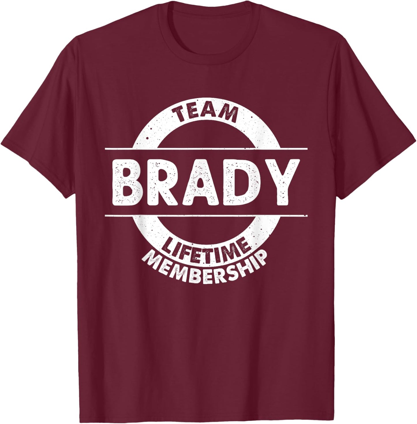 BRADY Gift Funny Surname Family Tree Birthday Reunion Idea T-Shirt - T-Shirt | Maroon