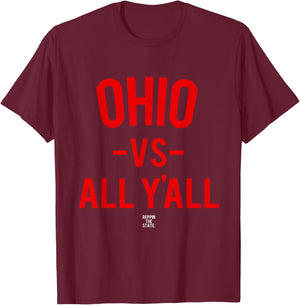 Ohio Versus All Yall T-Shirt - T-Shirt | Maroon