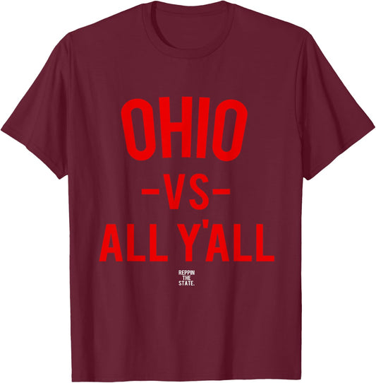 Ohio Versus All Yall T-Shirt - T-Shirt | Maroon