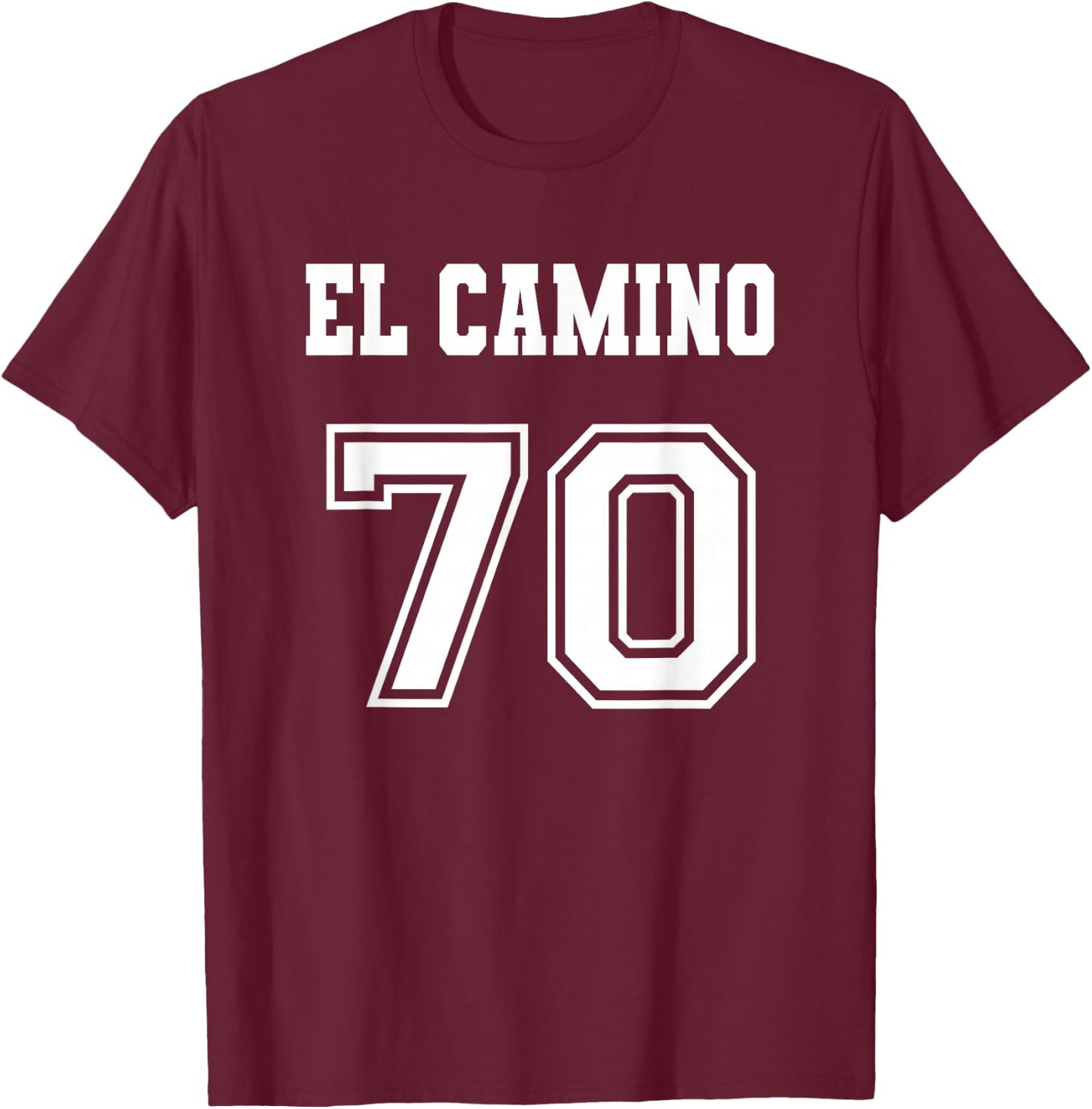 Jersey Style El Camino 70 1970 Old School Muscle Car Pickup T-Shirt - T-Shirt | Maroon