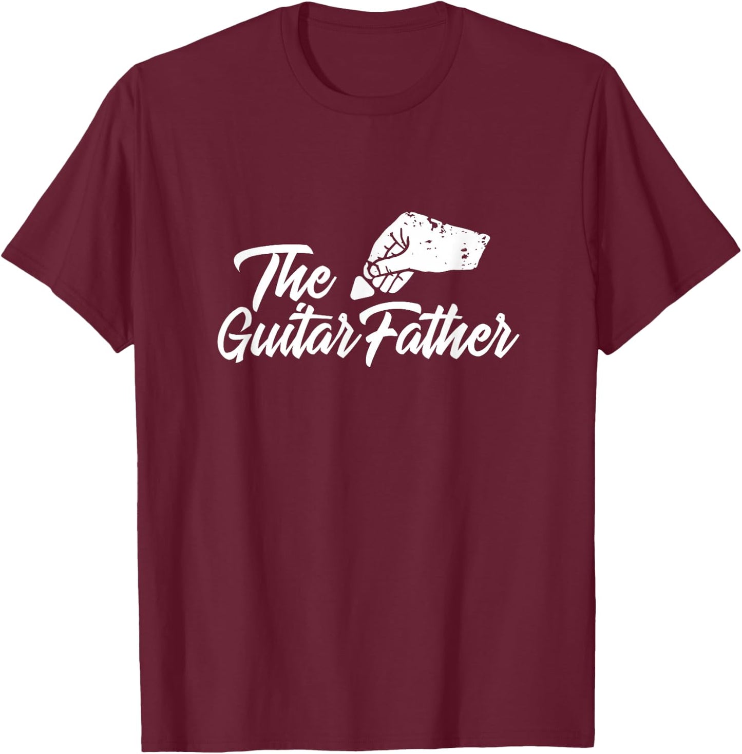 Funny Guitar I'm The Guitar Father Guitarist Memes Funny T-Shirt - T-Shirt | Maroon