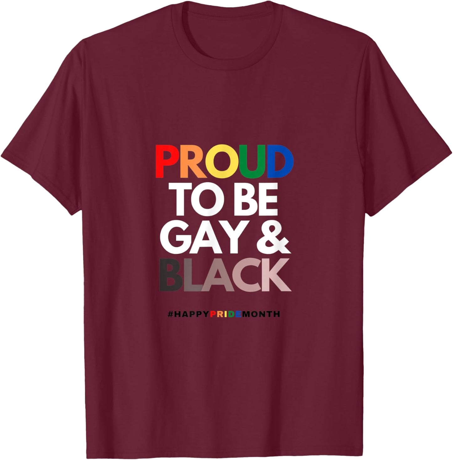 Gay and Black T-Shirt - T-Shirt | Maroon