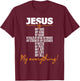 Jesus Is My Everything - Christian Religious Bible Church T-Shirt - T-Shirt | Maroon