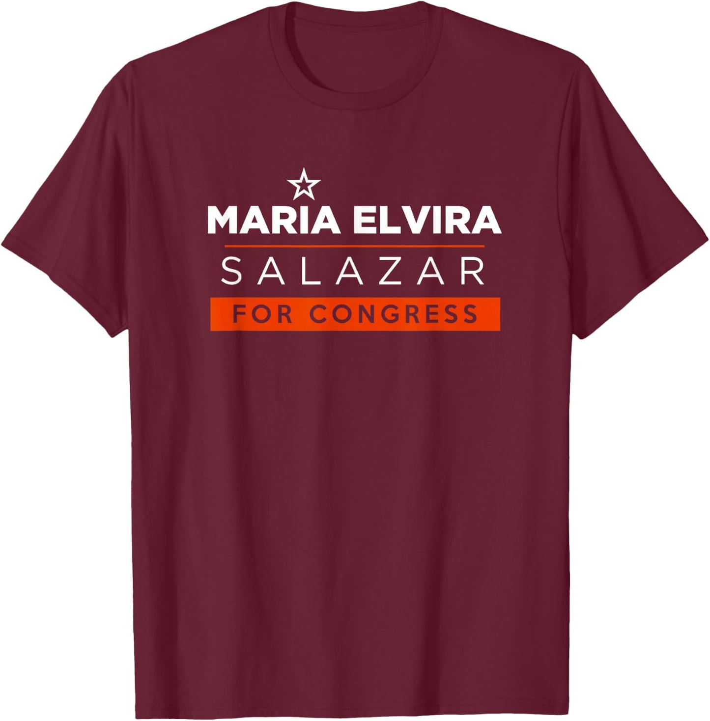 Maria Elvira Salazar 2026 for Congress Florida FL27 T-Shirt - T-Shirt | Maroon