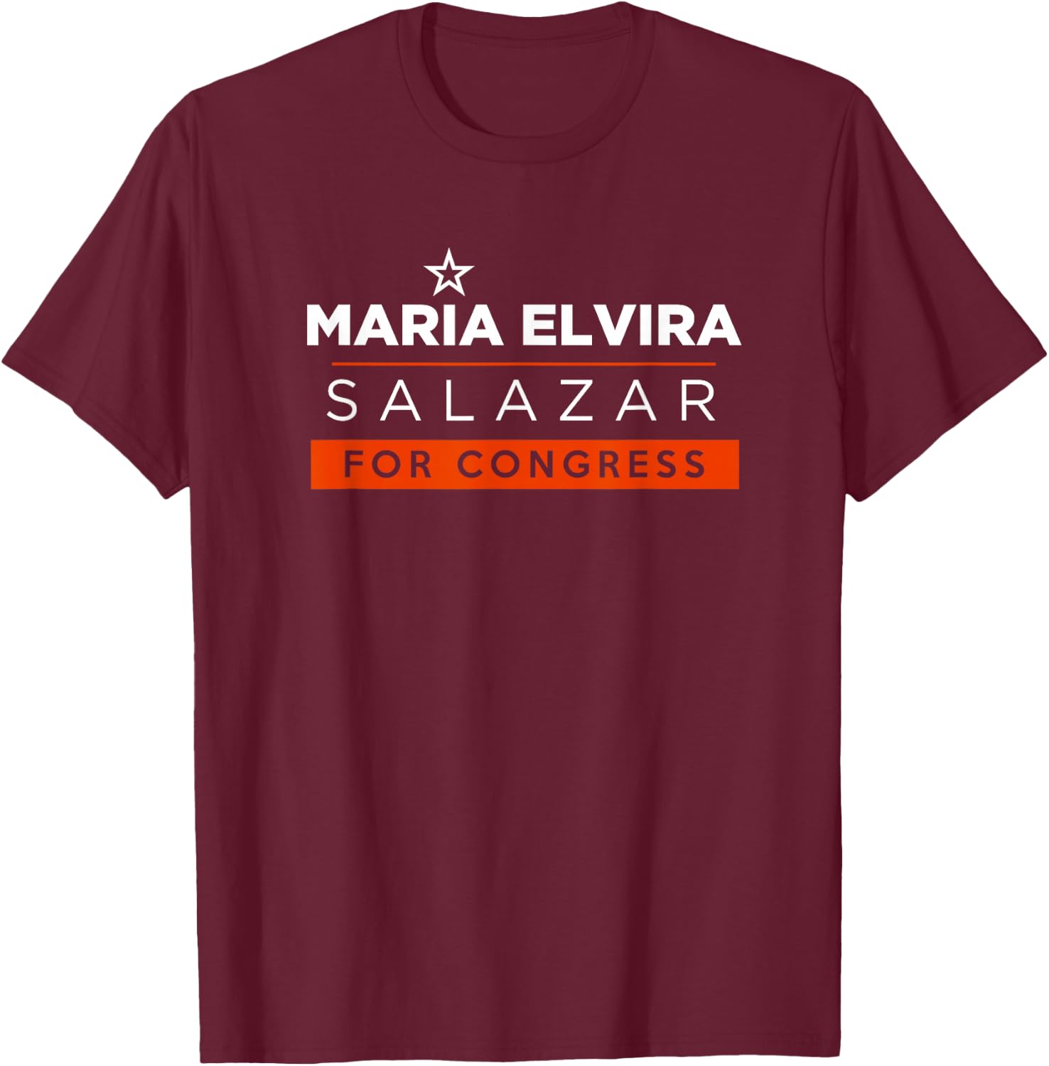 Maria Elvira Salazar 2026 for Congress Florida FL27 T-Shirt - T-Shirt | Maroon