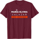 Maria Elvira Salazar 2026 for Congress Florida FL27 T-Shirt - T-Shirt | Maroon