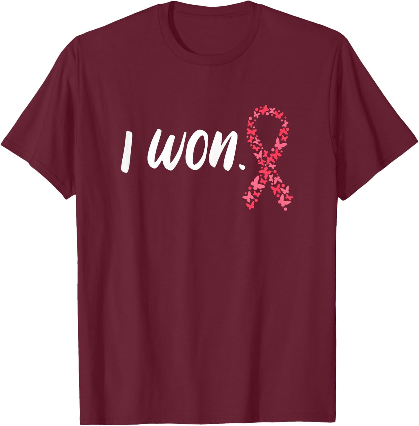 I Won Breast Cancer Awareness Support Pink Ribbon Survivor T-Shirt - T-Shirt | Maroon