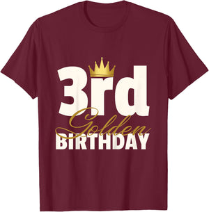 3rd Golden Birthday Year Age Crown T-Shirt - T-Shirt | Maroon