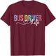 Cute Bus Driver Life Leopard Print Back To School Gift Women T-Shirt - T-Shirt | Maroon
