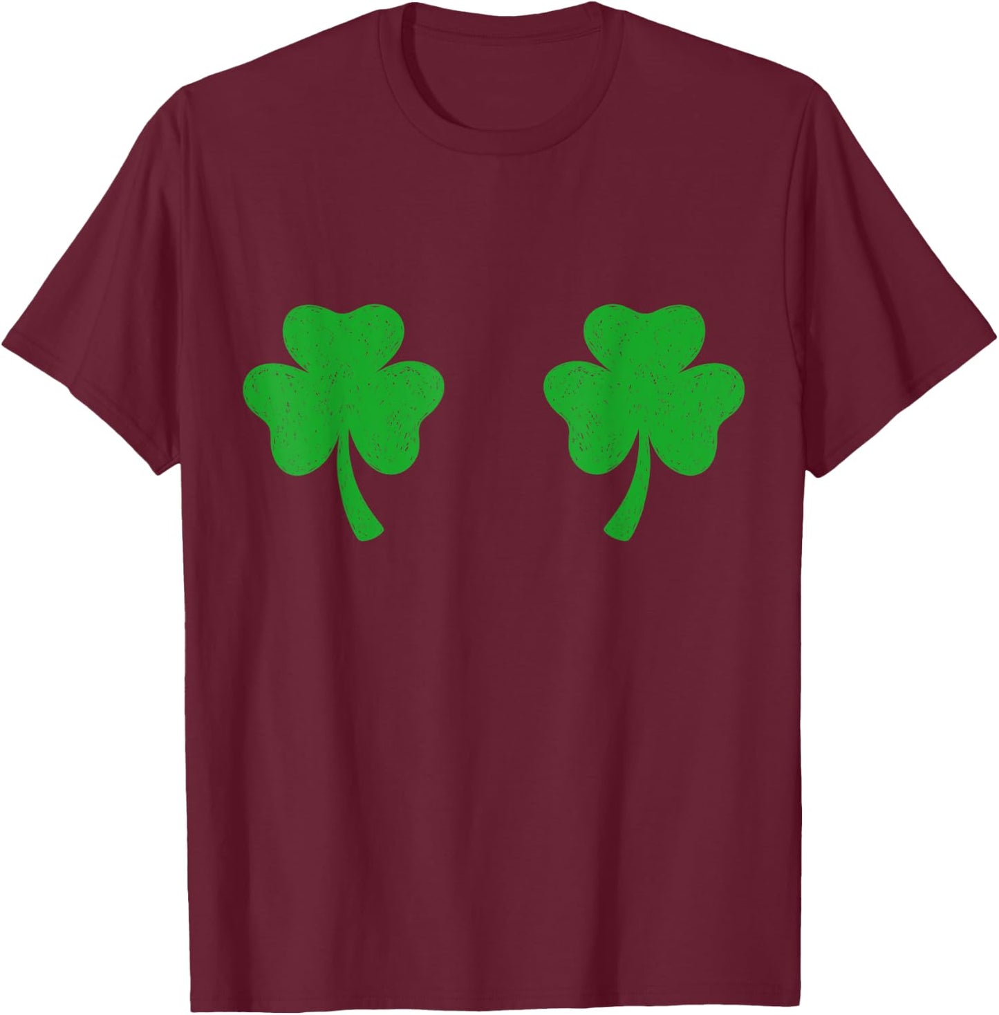 Shamrock Boobs Irish Boobies St Patricks Day Shirt T-Shirt - T-Shirt | Maroon