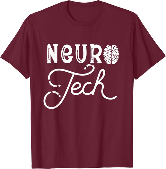 Neuro Tech Neurology Nursing Medical Neuro Science T-Shirt - T-Shirt | Maroon
