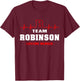 ROBINSON surname proud Family Team ROBINSON lifetime member T-Shirt - T-Shirt | Maroon