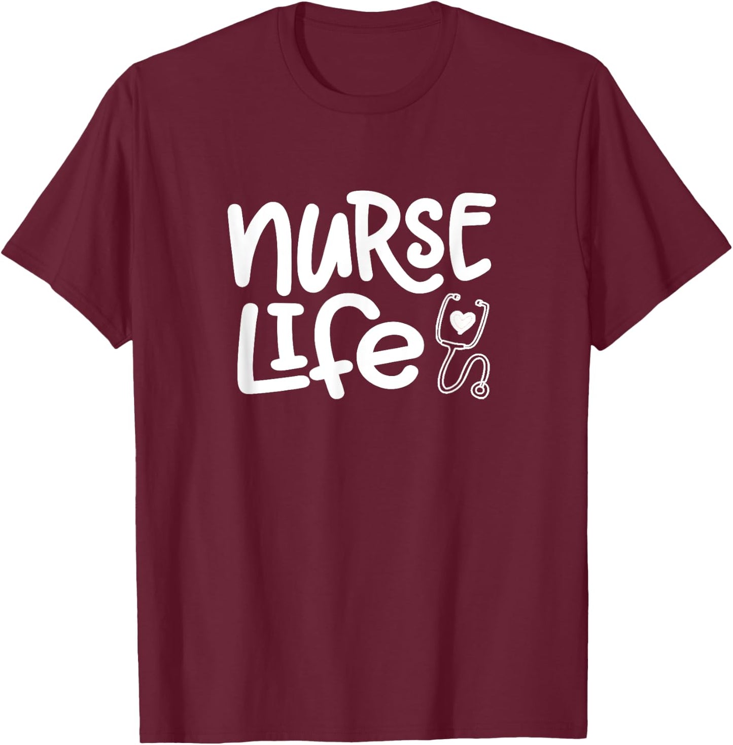 Nurse Life - Great Gift Nurses, Medical Workers T-Shirt - T-Shirt | Maroon